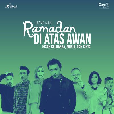 Ramadan Di Atas Awan - Episode 1
