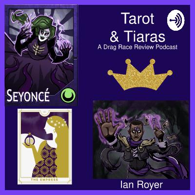 Tarot and Tiaras Episode 4! Category is: Late Snatch Game Review!