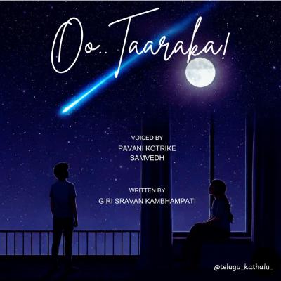 Oo Taaraka ✨ Ep 5 ❤️ a telugu podcast Oo Taaraka ✨ Ep 5 ❤️ a telugu podcast