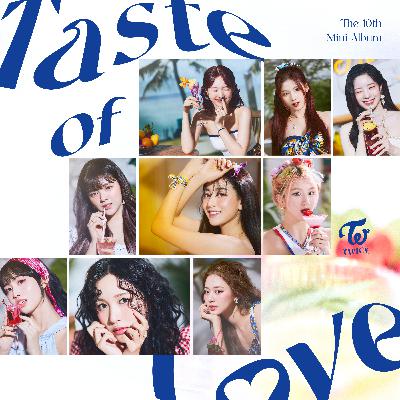TWICE８か月ぶりのカムバ曲『Alcohol-Free』と10枚目のミニアルバム『Taste of Love』
