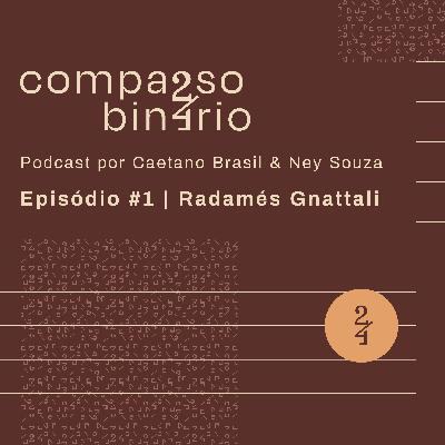 T01 EP. #1 - Radamés Gnattali