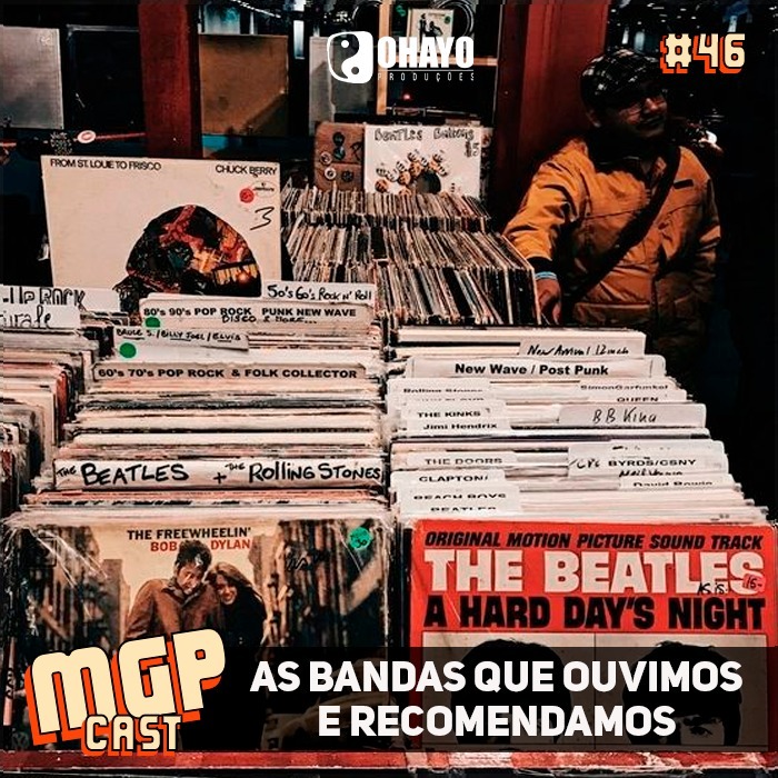 As bandas que ouvimos e recomendamos (listinha) | MPGCast #46 episode artwork