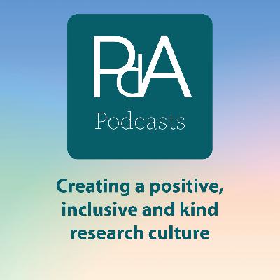 Creating a positive, inclusive and kind research culture