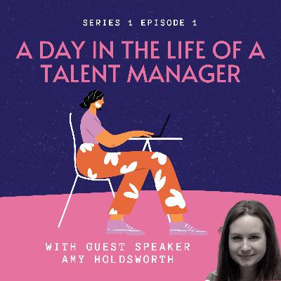 A DAY IN THE LIFE OF A TALENT MANAGER