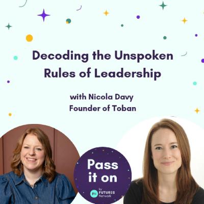 Decoding the Unspoken Rules of Leadership