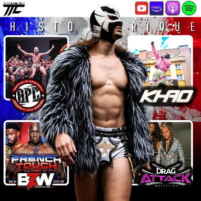 Le Week End 5* du CATCH FR (Drag Attack, Khao Wrestling, BZW, APC)