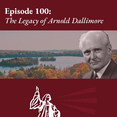 The Legacy of Arnold Dallimore
