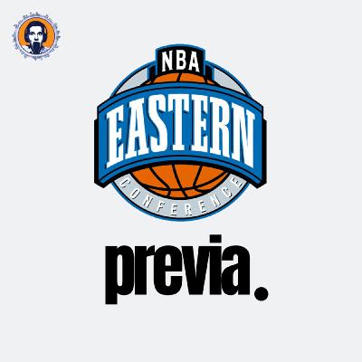 740. Previa Conferencia Este - NBA 2023/24 (Sobremesa NBA)