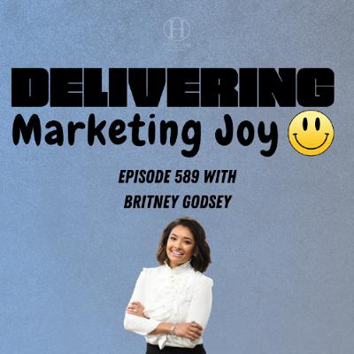 Delivering Marketing Joy Episode 589 - What Drives Modern Day Revenue