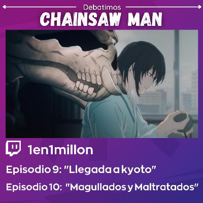 Analizamos Chainsaw Man EP. 9 y 10