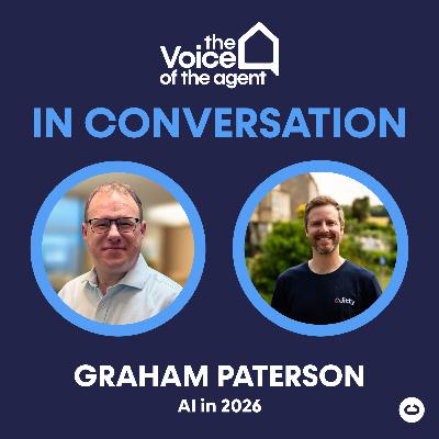 Voice of the Agent Live: Simon Leadbetter with Graham Paterson on AI, Property Search and the Future of Portals