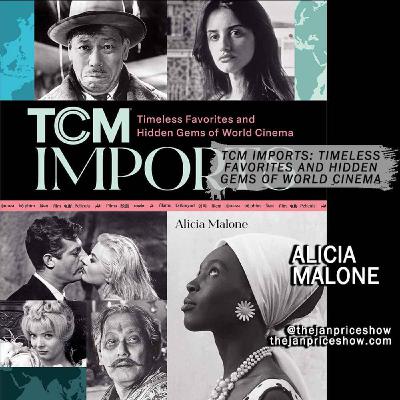 Alicia Malone on TCM Imports: Discover Hidden Gems of World Cinema