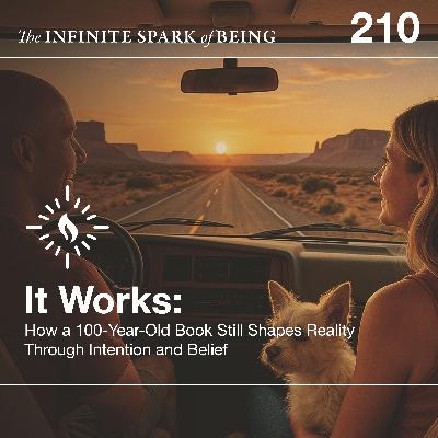 It Works: How a 100-Year-Old Book Still Shapes Reality Through Intention and Belief