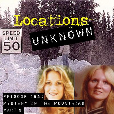 Lost in the Shadow of the Rockies – The 40-Year Mystery - Part 2 Lost in the Shadow of the Rockies – The 40-Year Mystery - Part 2