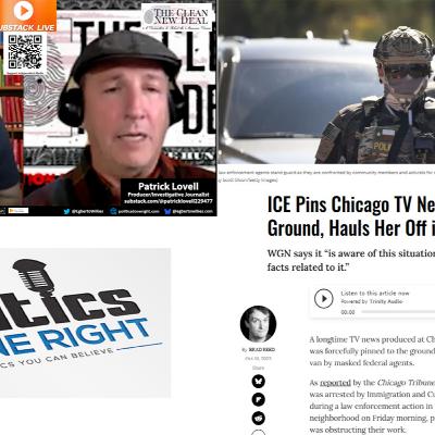 Journalist Dragged by ICE as Lovell & Willies Expose Billionaire Threats to Free Press