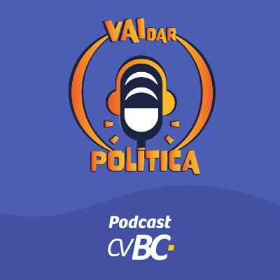 Vai dar política - Maio Amarelo - 05.05.2023