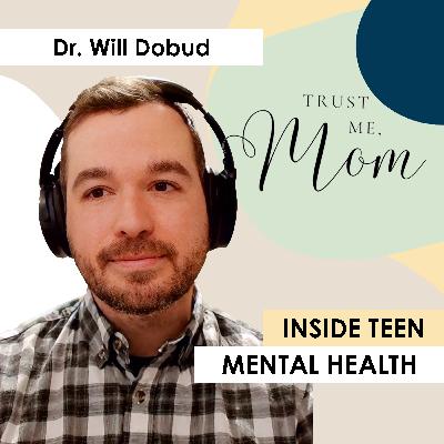 29. Are We Overmedicating Kids? Rethinking Teen Mental Health with Dr. Will Dobud 29. Are We Overmedicating Kids? Rethinking Teen Mental Health with Dr. Will Dobud