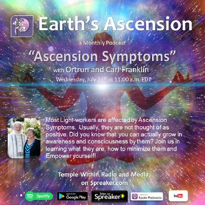 Ascension Symptoms with Ortrun and Carl Franklin