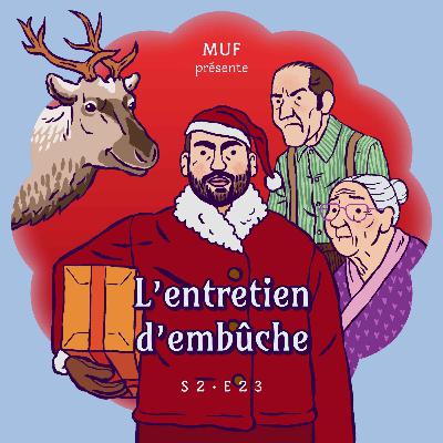 S02E23 • L'entretien d'embûche