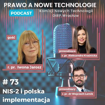 NIS-2 i polska implementacja (#73 - Prawo Nowych Technologii) NIS-2 i polska implementacja (#73 - Prawo Nowych Technologii)