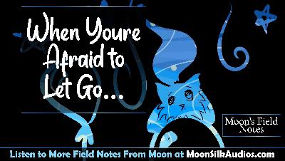 Letting Go to Rise Again [Moon's Field Notes #1] [Higher Quality I Hope lol]