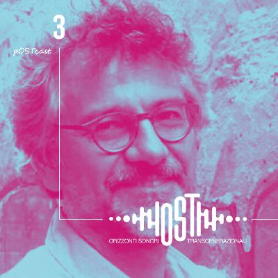 pOSTcast [E03] | Federico Bonadonna