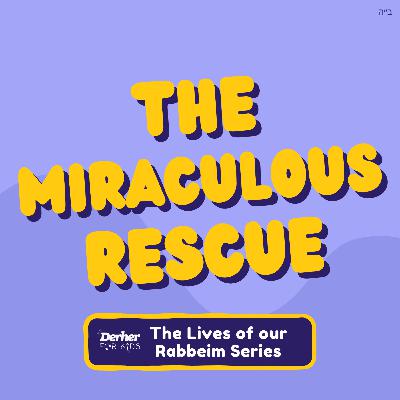 S2 E17: The Miraculous Rescue