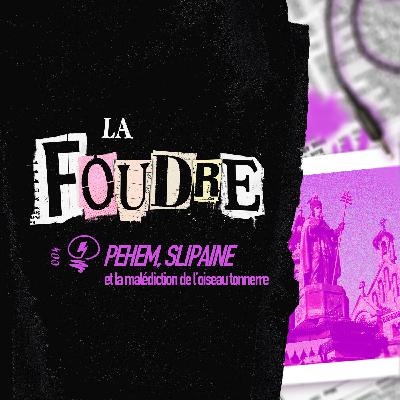 Pehem, Slipaine et la malédiction de l'oiseau tonnerre - S1E4