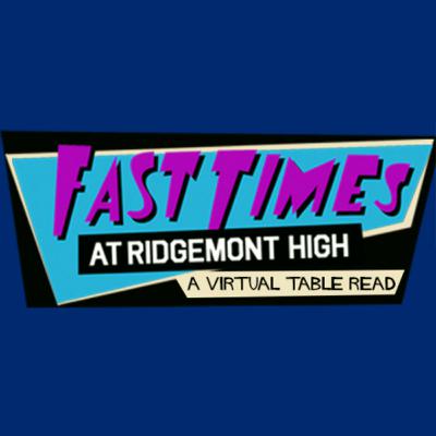 Fast Times At Ridgemont High | Virtual Table Read for CORE Fast Times At Ridgemont High | Virtual Table Read for CORE
