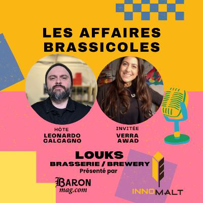 Les Affaires Brassicoles #503 | Brasserie Louks