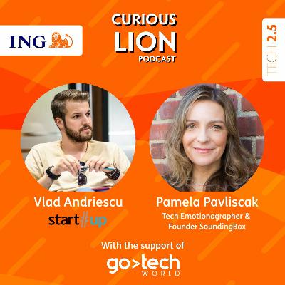 Curious Lion Podcast [TECH SERIES] – Sezonul II, Episodul 5