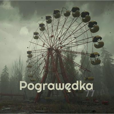 Odcinek 77, STALKER 2 ft. Jakub Smolak Odcinek 77, STALKER 2 ft. Jakub Smolak