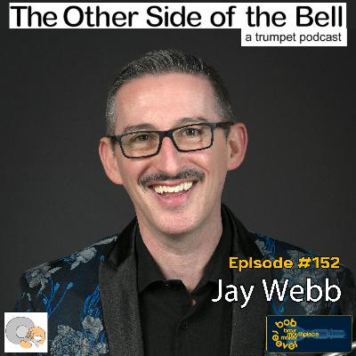 How to Say "Yes" to a Gig With Confidence: Jay Webb. Ep. 152