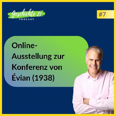 Online-Ausstellung zur Konferenz von Évian (1938)