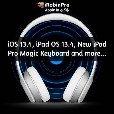 iOS 13.4, iPad OS 13.4, New iPad Pro Magic Keyboard with TrackPad Announced