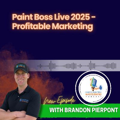 Paint Boss Live 2025 - Profitable Marketing