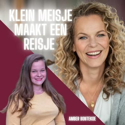 Klein Meisje Maakt een Reisje I Amber Bontekoe