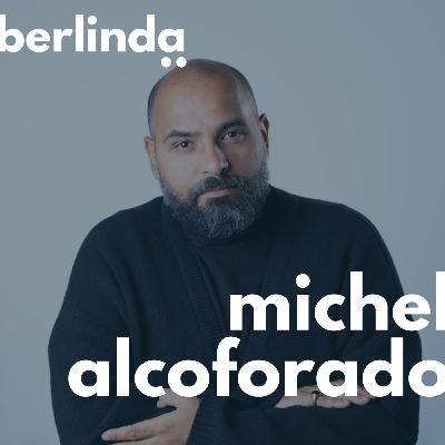 berlinda: michel alcoforado