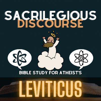 Bible Study for Atheists: Leviticus Chapters 1 - 2