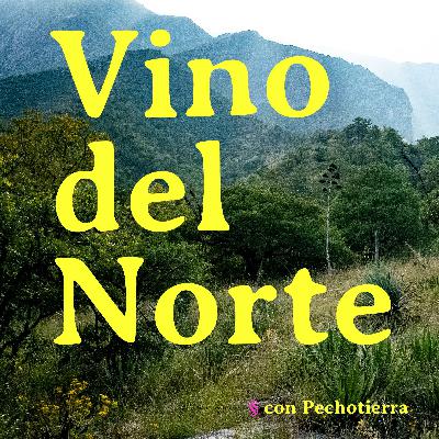 Vino del Norte  ~ Spanish Spoken / Hablado en Español ~