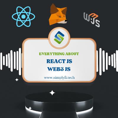 What exactly is react JS ? How is react JS integrated with blockchain ? What is redux and how does it help web3 use cases? What are the middle layers associated with react and blockchain?