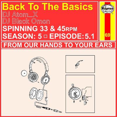Back To The Basics S5:E5 (Part 1)