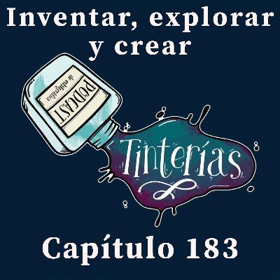 183. Inventar, explorar y crear