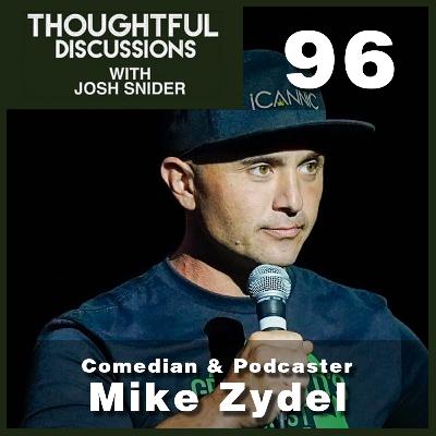 People Love Chaos (Explicit: Feat. Mike Zydel) EP 96 - Thoughtful Discussions People Love Chaos (Explicit: Feat. Mike Zydel) EP 96 - Thoughtful Discussions