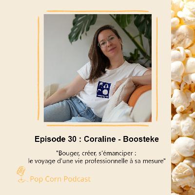 Episode 30. Bouger, créer, s’émanciper avec Coraline de Boosteke : le voyage d’une vie professionnelle à sa mesure Episode 30. Bouger, créer, s’émanciper avec Coraline de Boosteke : le voyage d’une vie professionnelle à sa mesure