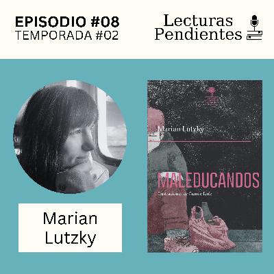 T2E8 - «Maleducandos» de Marian Lutzky