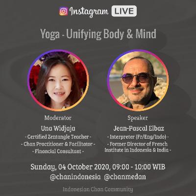 Yoga-Unifying Body and Mind - Una Widjaja & Jean-Pascal Elbaz