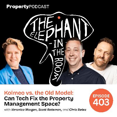 Kolmeo vs. the Old Model: Can Tech Fix the Property Management Space?