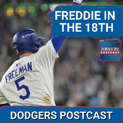 DODGERS POSTCAST: FREDDIE FREEMAN The Stuff of legend with another WALKOFF!!! DODGERS POSTCAST: FREDDIE FREEMAN The Stuff of legend with another WALKOFF!!!