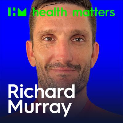 Health Matters with Richard Murray. Season 3. Episode 29.